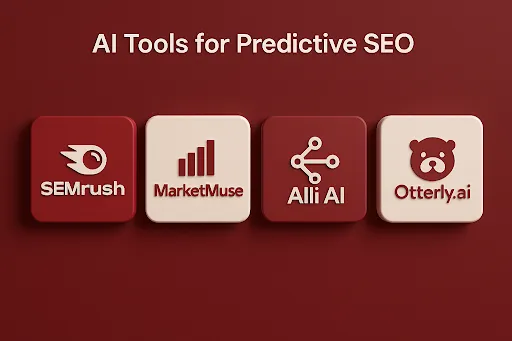 AI Tools for Predictive SEO